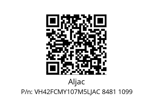   Aljac VH42FCMY107M5LJAC 8481 1099