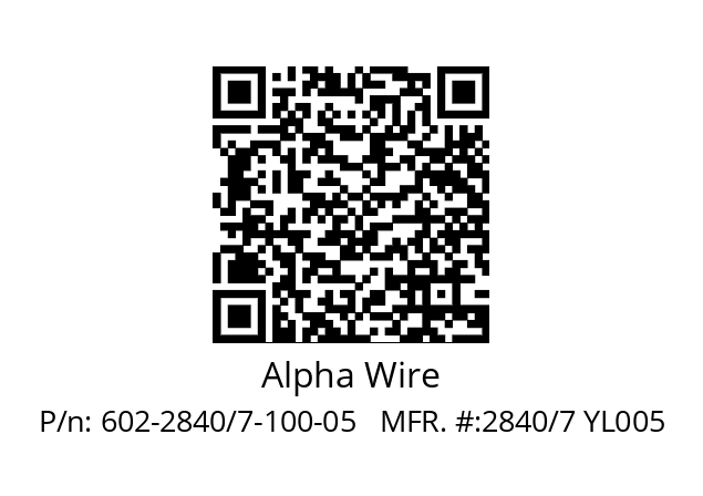   Alpha Wire 602-2840/7-100-05   MFR. #:2840/7 YL005