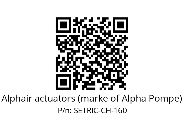   Alphair actuators (marke of Alpha Pompe) SETRIC-CH-160