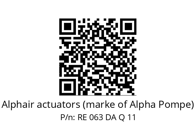   Alphair actuators (marke of Alpha Pompe) RE 063 DA Q 11