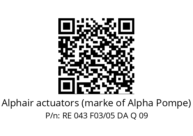   Alphair actuators (marke of Alpha Pompe) RE 043 F03/05 DA Q 09