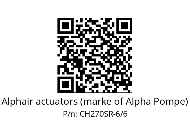   Alphair actuators (marke of Alpha Pompe) CH270SR-6/6