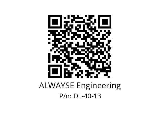   ALWAYSE Engineering DL-40-13