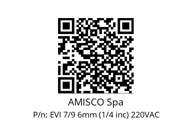   AMISCO Spa EVI 7/9 6mm (1/4 inc) 220VAC