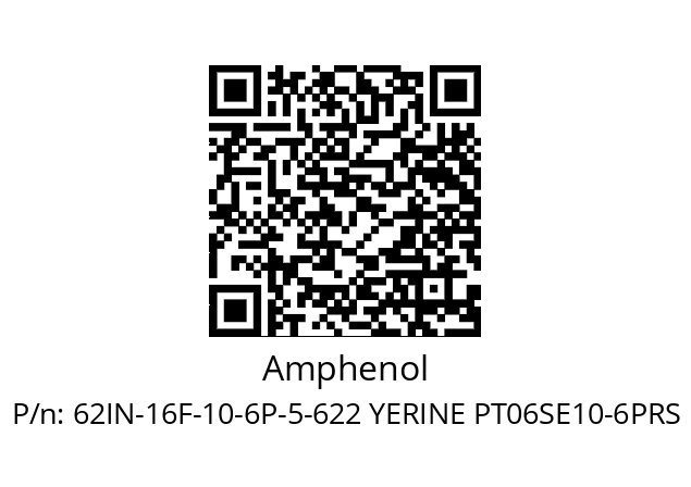   Amphenol 62IN-16F-10-6P-5-622 YERINE PT06SE10-6PRS