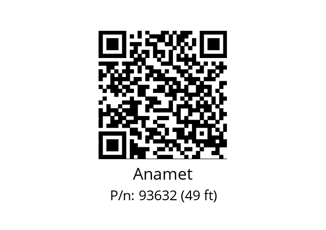   Anamet 93632 (49 ft)