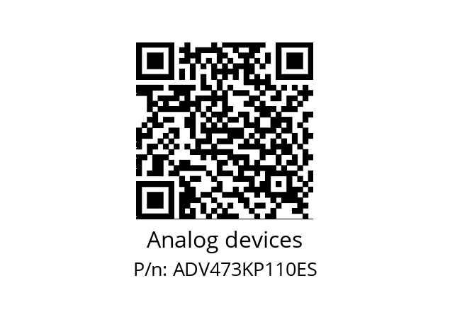   Analog devices ADV473KP110ES