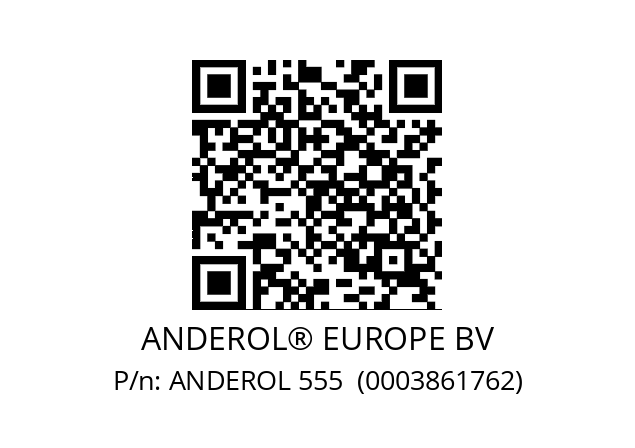   ANDEROL® EUROPE BV ANDEROL 555  (0003861762)