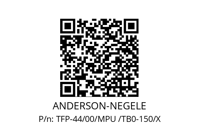   ANDERSON-NEGELE TFP-44/00/MPU /TB0-150/X