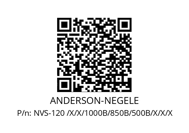   ANDERSON-NEGELE NVS-120 /X/X/1000B/850B/500B/X/X/X