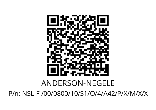   ANDERSON-NEGELE NSL-F /00/0800/10/S1/O/4/A42/P/X/M/X/X