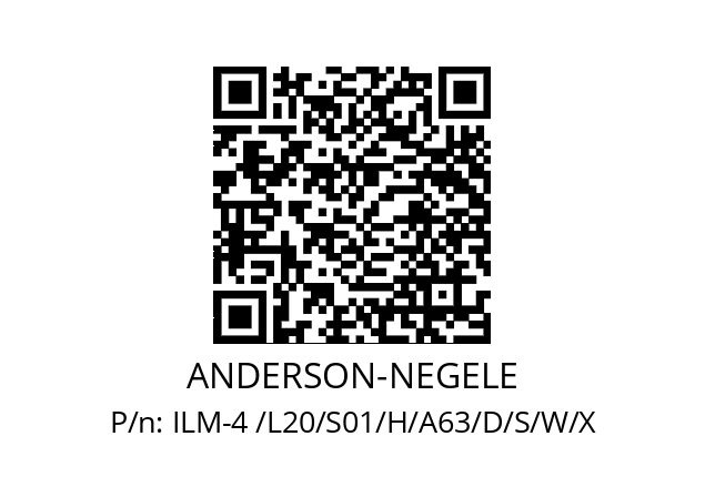   ANDERSON-NEGELE ILM-4 /L20/S01/H/A63/D/S/W/X