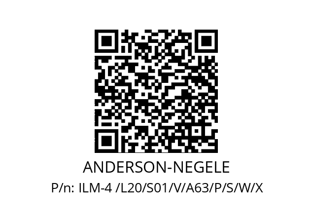   ANDERSON-NEGELE ILM-4 /L20/S01/V/A63/P/S/W/X