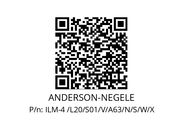   ANDERSON-NEGELE ILM-4 /L20/S01/V/A63/N/S/W/X