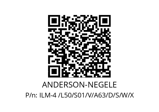   ANDERSON-NEGELE ILM-4 /L50/S01/V/A63/D/S/W/X