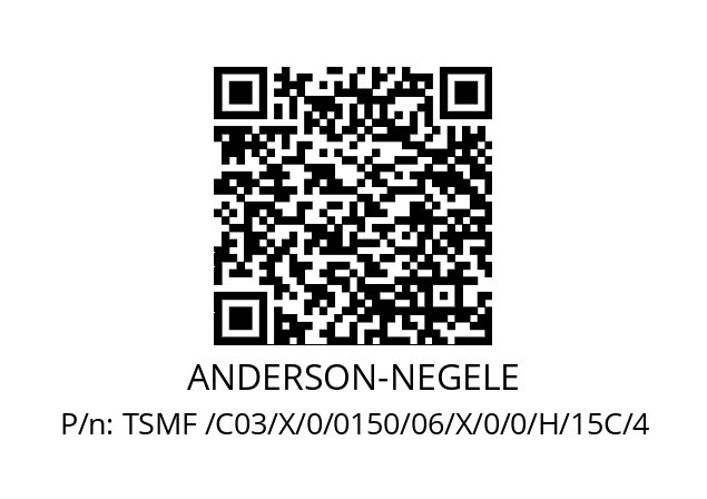   ANDERSON-NEGELE TSMF /C03/X/0/0150/06/X/0/0/H/15C/4