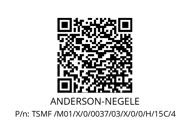   ANDERSON-NEGELE TSMF /M01/X/0/0037/03/X/0/0/H/15C/4