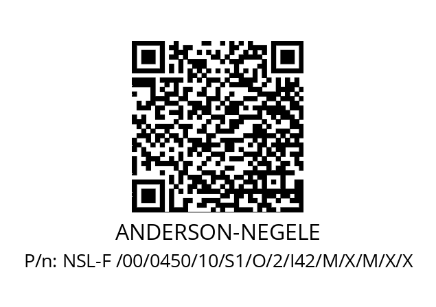   ANDERSON-NEGELE NSL-F /00/0450/10/S1/O/2/I42/M/X/M/X/X