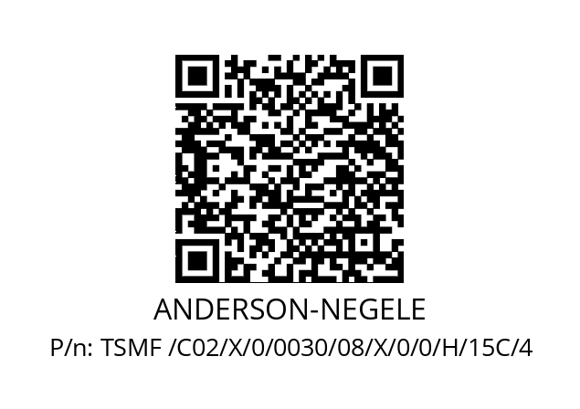   ANDERSON-NEGELE TSMF /C02/X/0/0030/08/X/0/0/H/15C/4