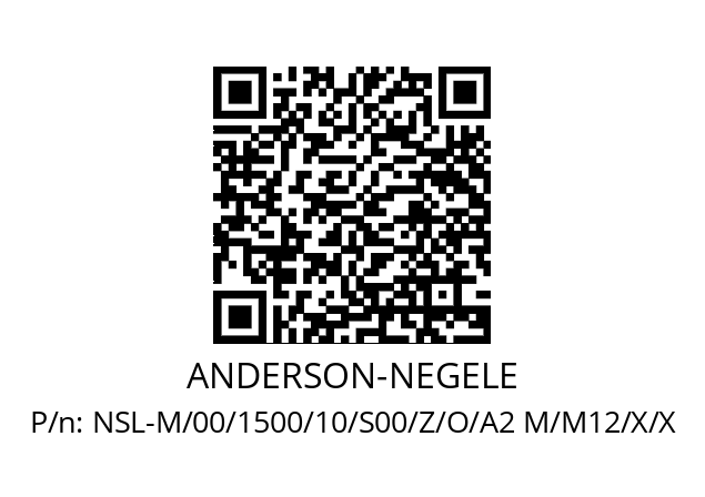   ANDERSON-NEGELE NSL-M/00/1500/10/S00/Z/O/A2 M/M12/X/X