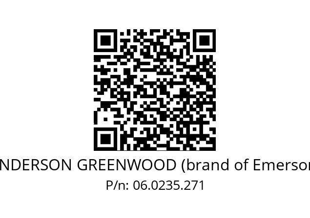   ANDERSON GREENWOOD (brand of Emerson) 06.0235.271