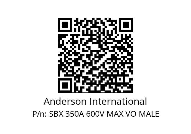   Anderson International SBX 350A 600V MAX VO MALE