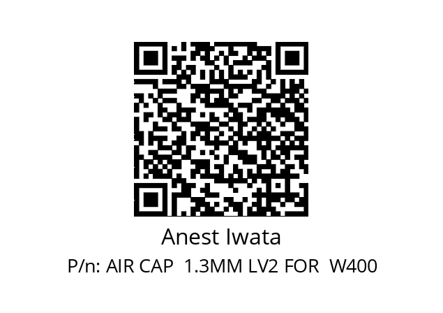   Anest Iwata AIR CAP  1.3MM LV2 FOR  W400