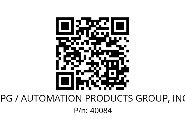   APG / AUTOMATION PRODUCTS GROUP, INC. 40084