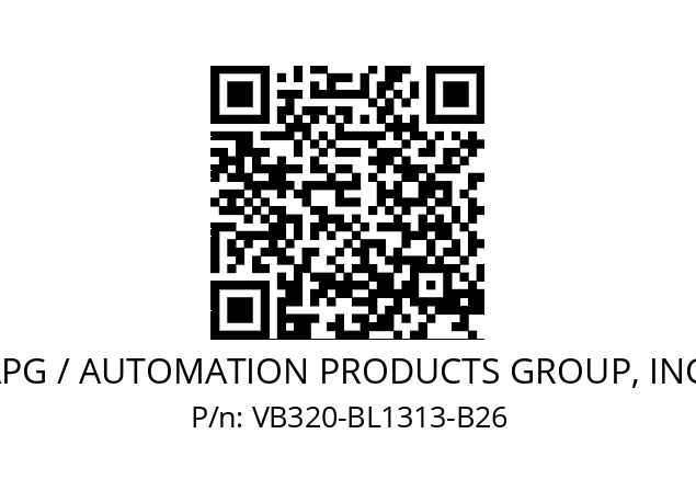   APG / AUTOMATION PRODUCTS GROUP, INC. VB320-BL1313-B26