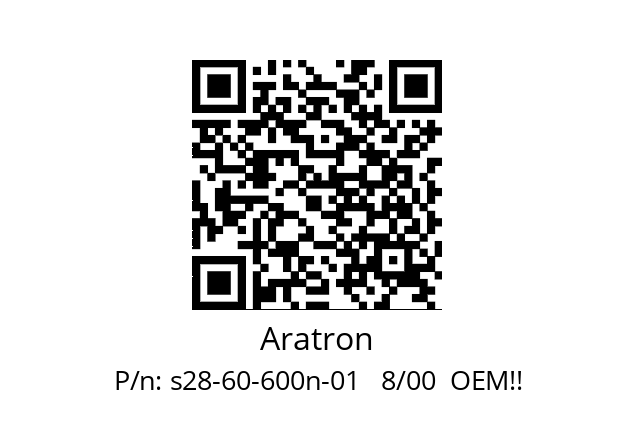   Aratron s28-60-600n-01   8/00  OEM!!