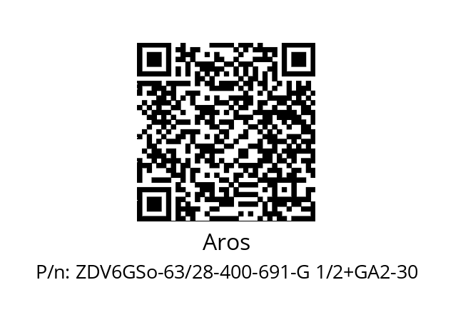   Aros ZDV6GSo-63/28-400-691-G 1/2+GA2-30