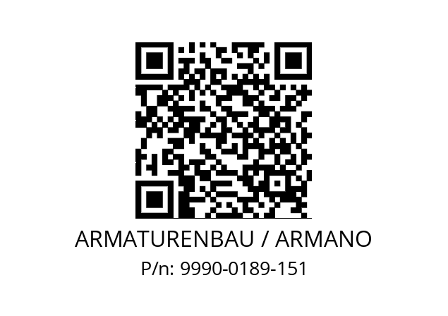   ARMATURENBAU / ARMANO 9990-0189-151