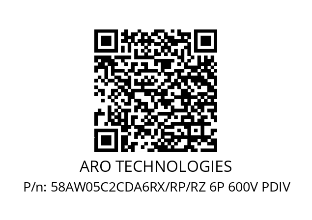   ARO TECHNOLOGIES 58AW05C2CDA6RX/RP/RZ 6P 600V PDIV