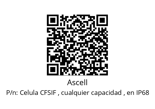   Ascell Celula CFSIF , cualquier capacidad , en IP68