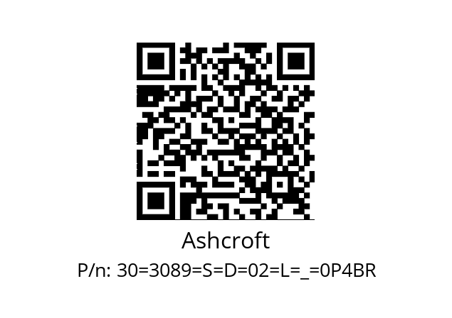   Ashcroft 30=3089=S=D=02=L=_=0P4BR