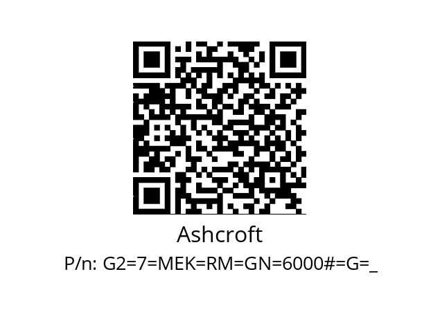   Ashcroft G2=7=MEK=RM=GN=6000#=G=_