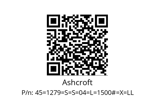   Ashcroft 45=1279=S=S=04=L=1500#=X=LL