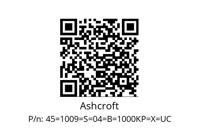   Ashcroft 45=1009=S=04=B=1000KP=X=UC