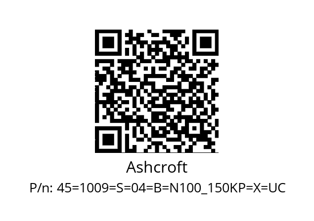   Ashcroft 45=1009=S=04=B=N100_150KP=X=UC