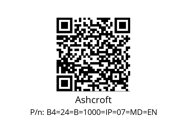   Ashcroft B4=24=B=1000=IP=07=MD=EN