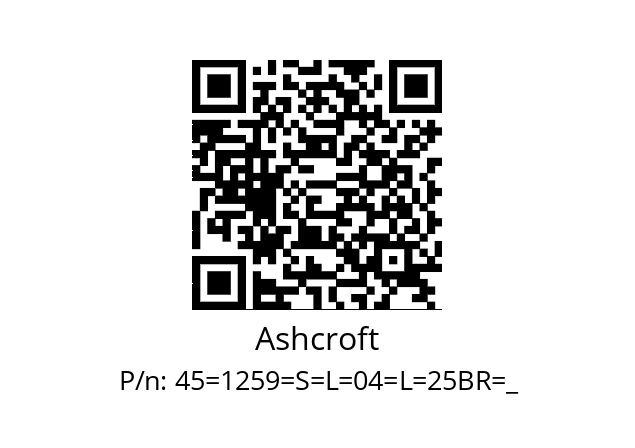   Ashcroft 45=1259=S=L=04=L=25BR=_