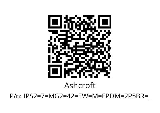   Ashcroft IPS2=7=MG2=42=EW=M=EPDM=2P5BR=_