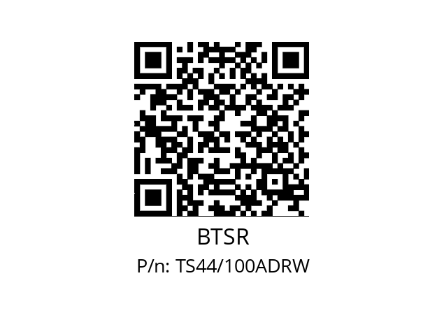   BTSR TS44/100ADRW