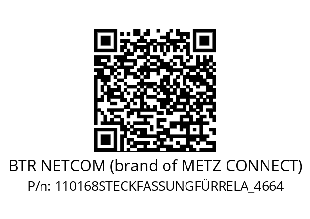   BTR NETCOM (brand of METZ CONNECT) 110168STECKFASSUNGFÜRRELA_4664