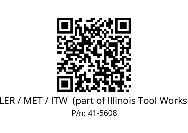   BUEHLER / MET / ITW  (part of Illinois Tool Works (ITW)) 41-5608