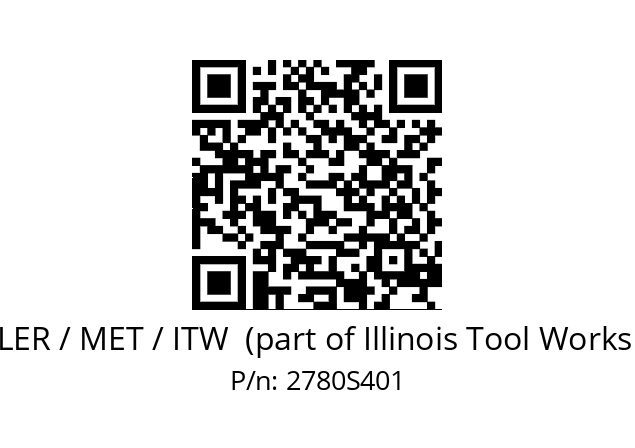   BUEHLER / MET / ITW  (part of Illinois Tool Works (ITW)) 2780S401