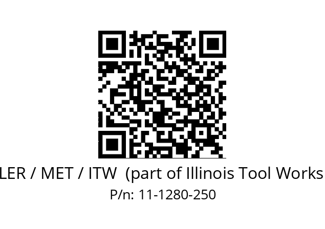   BUEHLER / MET / ITW  (part of Illinois Tool Works (ITW)) 11-1280-250