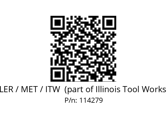   BUEHLER / MET / ITW  (part of Illinois Tool Works (ITW)) 114279