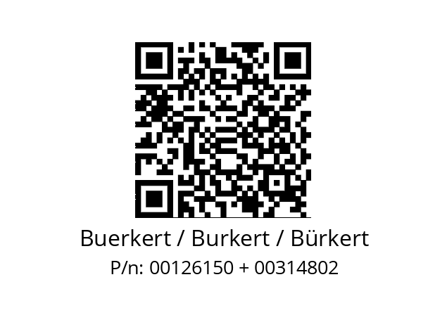   Buerkert / Burkert / Bürkert 00126150 + 00314802