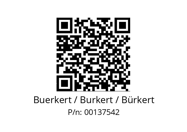   Buerkert / Burkert / Bürkert 00137542